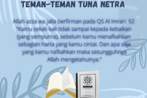 Berbagi Al-Quran Braille Untuk Insan Tuna Netra