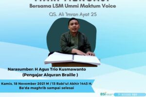 Mari Mengaji Bersama LSM Ummi Maktum Voice dan 102,7 MQ FM Q.S Ali ‘Imran Ayat 25