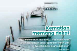 Kematian yang Menjadi Kepastian