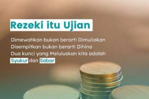 Rezeki Itu Ujian
