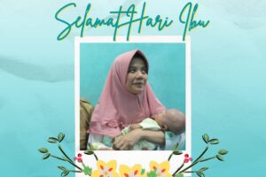 Terima Kasih Untuk Cinta dan Kasih Sayang Mu, Ibu …