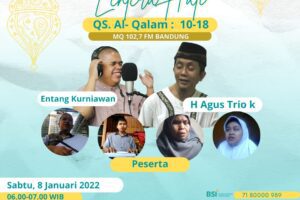 Lentera Hati : Q.S Al-Qalam Ayat 10-18 Bersama LSM Ummi Maktum Voice dan 102,7 MQ FM