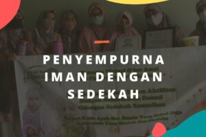 Penyempurna Iman Dengan Bersedekah